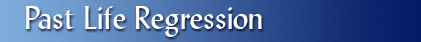 Past Life Regression