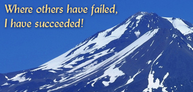 Where others have failed, I have succeeded!